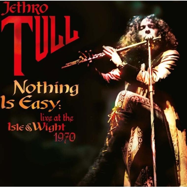 Jethro Tull Nothing is easy - Live at The Isle Of Wight 1970 CD standard - RockTime.cz