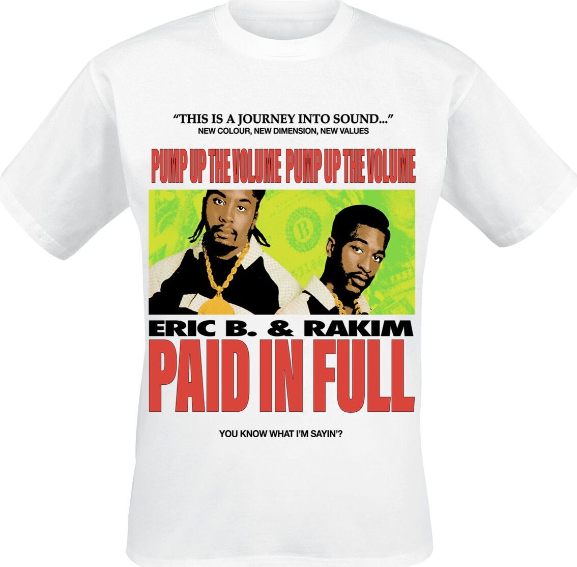 Eric B. & Rakim Paid In Full 87 Tričko bílá - RockTime.cz